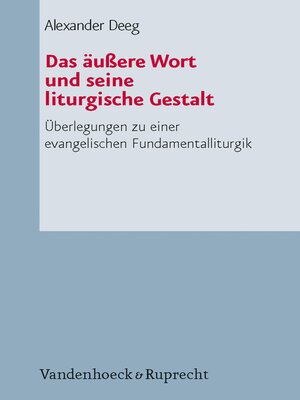 cover image of Das äußere Wort und seine liturgische Gestalt